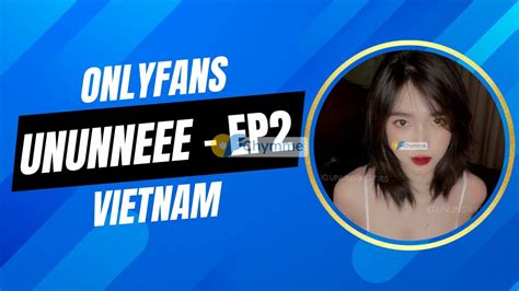 ảnh sex onlyfan|OnlyFans Leak Việt Nam